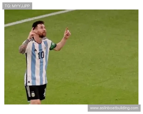 梅西双手指天庆祝背后隐藏的感人故事与无尽坚持